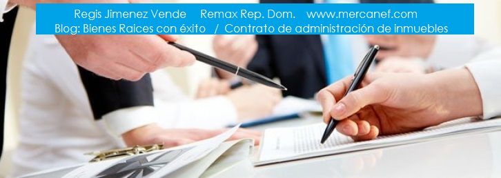 Contrato de Administración de propiedad inmobiliaria. • Regis Jiménez |  Invierte en Bienes Raíces con Poco Dinero de Inicial