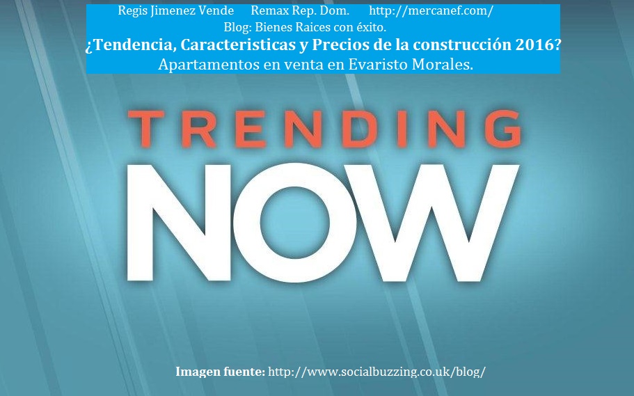 Apartamentos en venta en Evaristo Morales -tendencia 2016